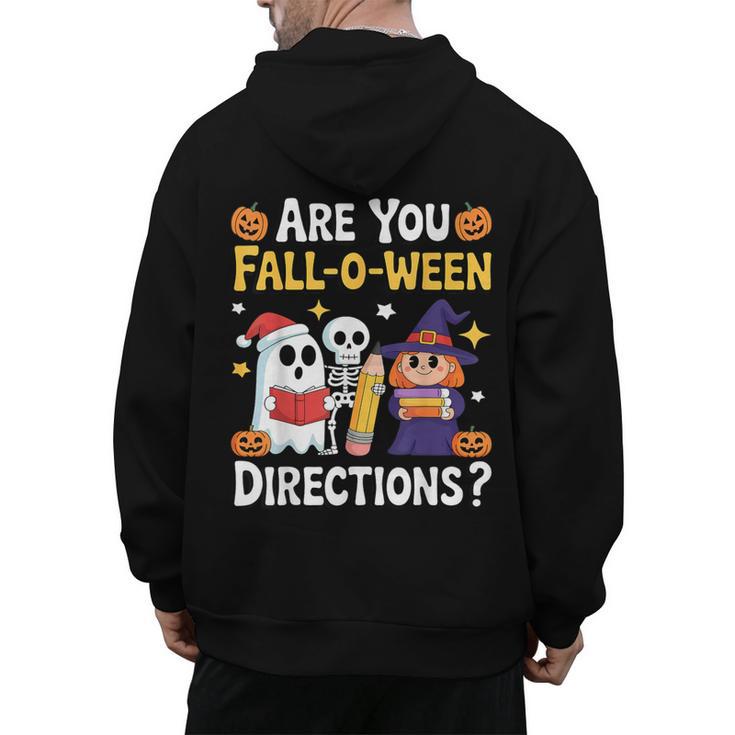 Are You Fall O Ween Directions Halloween Teacher Ghost Men's Hoodie Back Print