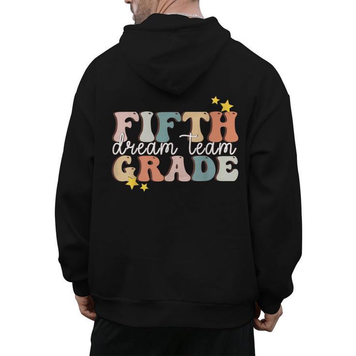 Fifth Grade Dream Team First Day Of 5th Grade Teachers Men's Hoodie Back Print