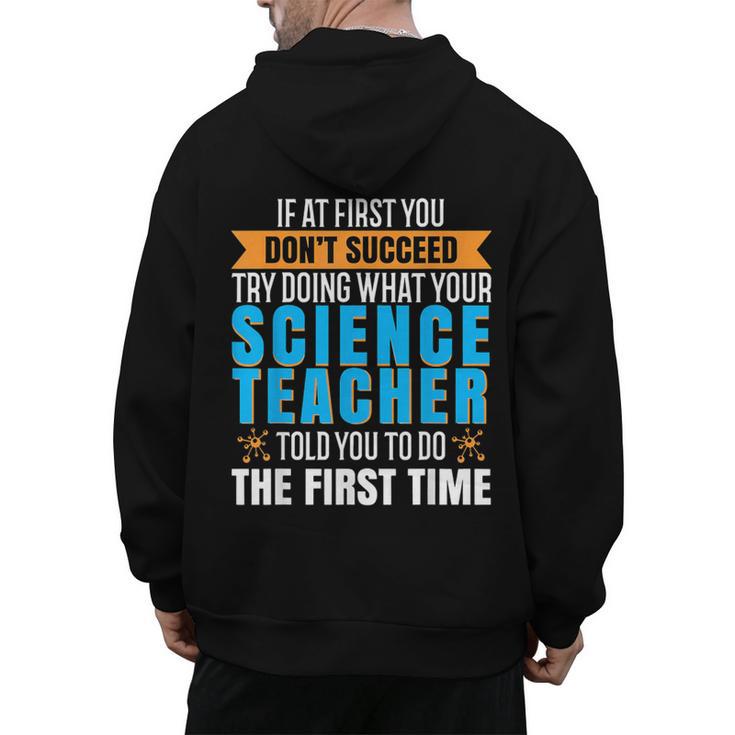 If At First You Don't Succeed Try Doing What Science Teacher Men's Hoodie Back Print, Science Teacher Gifts, trending gift If At First You Don't Succeed Try Doing What Science Teacher Men's Hoodie Back Print, Science Teacher Gifts, trending gift