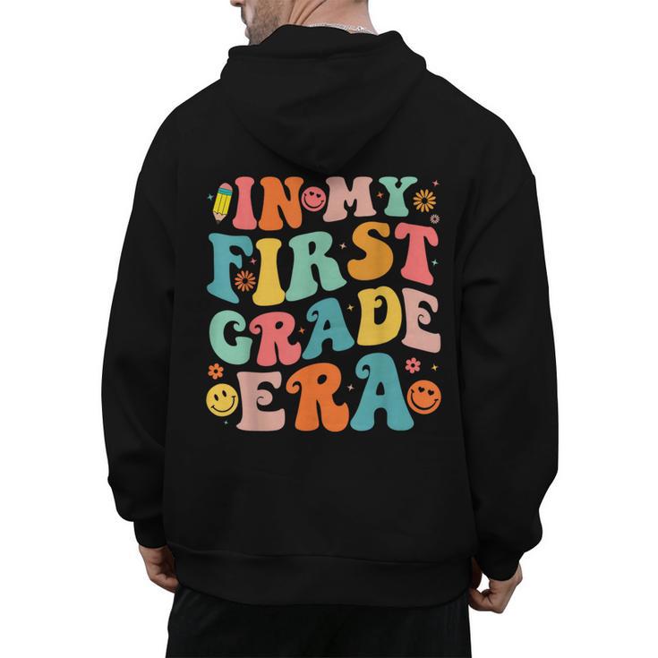 In My First Grade Era 1st Grade Teacher Back To School Men's Hoodie Back Print