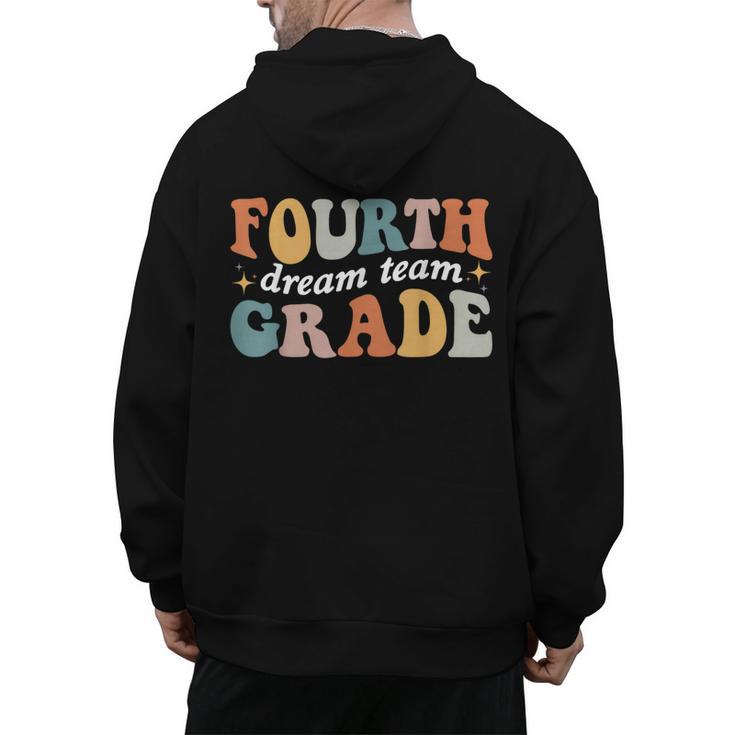Fourth Grade Dream Team 4th Grade Teacher Back To School Men's Hoodie Back Print