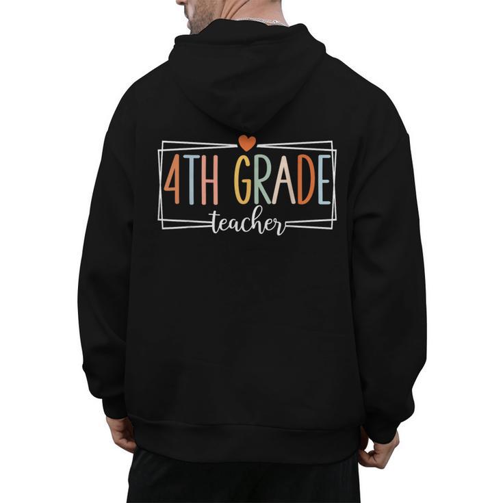Fourth Grade Teacher 4th Grade Teachers Back To School Men's Hoodie Back Print