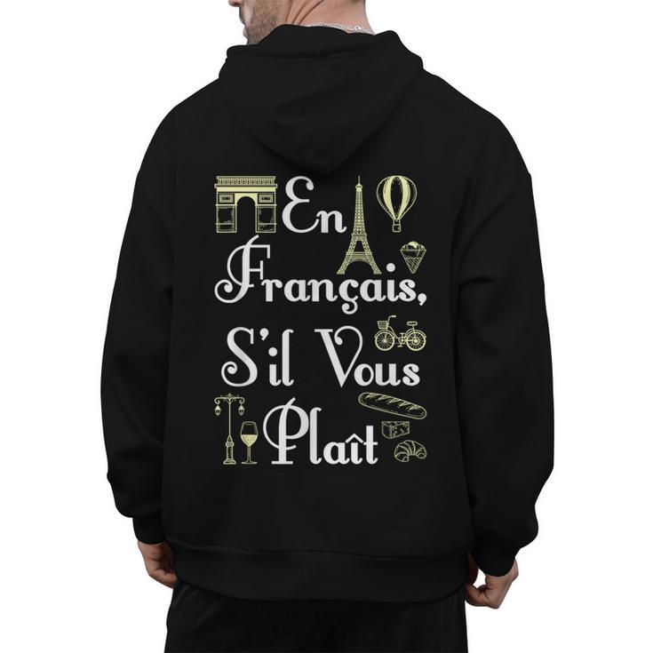 French Teacher En Francais S'Il Vous Plait End Of Year Men's Hoodie Back Print