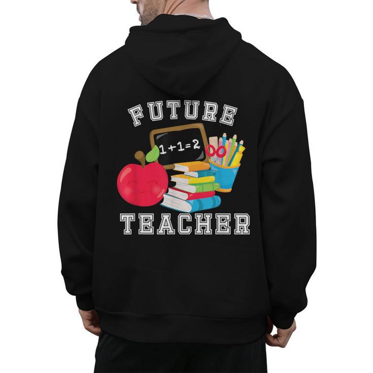 Future Teacher Costume For Adults And Kids T-Shirt Men's Hoodie Back Print