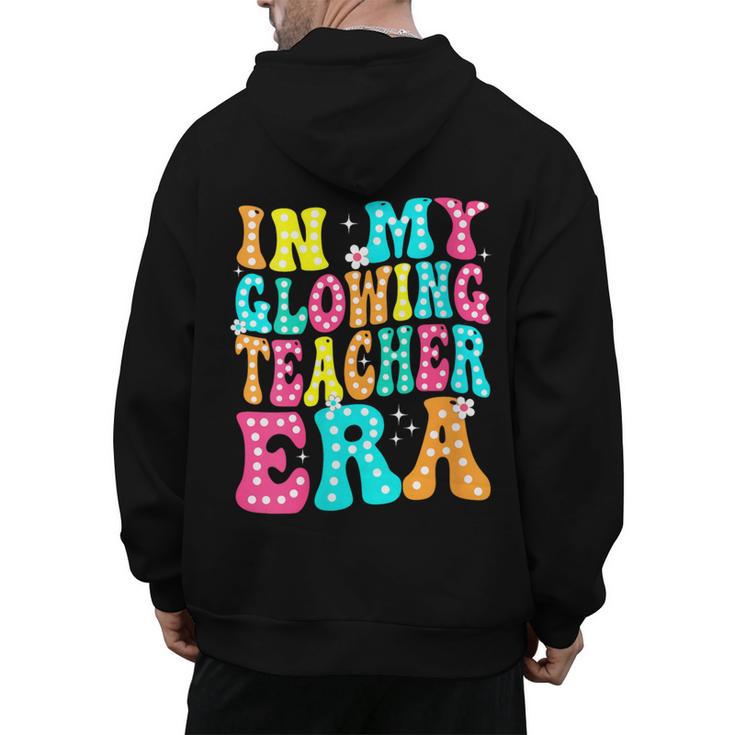 In My Glowing Teacher Era Groovy Colorful Bright Men's Hoodie Back Print