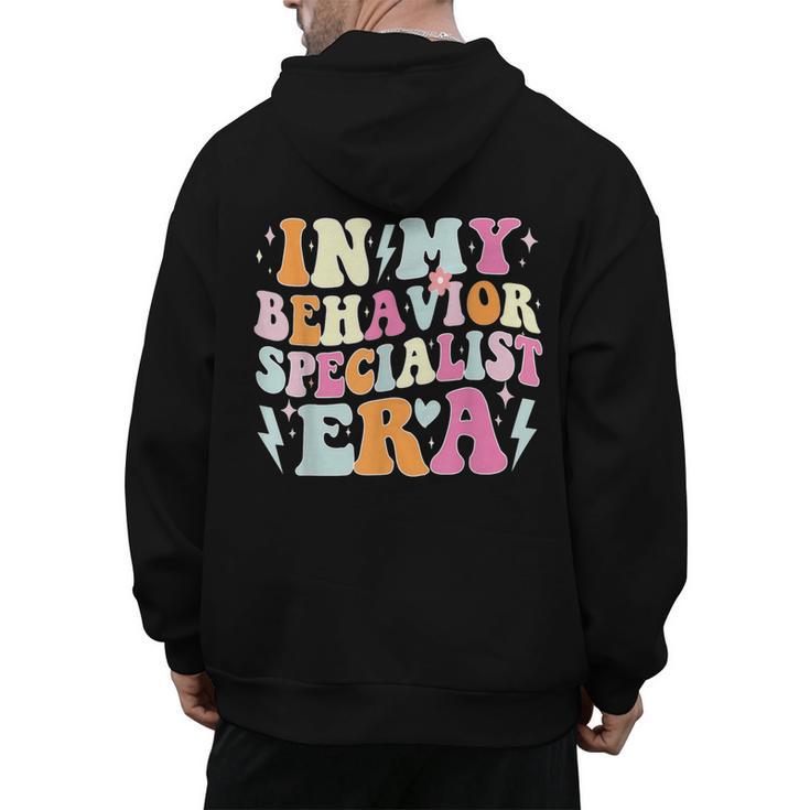 Groovy In My Behavior Specialist Era Behavior Teachers Men's Hoodie Back Print
