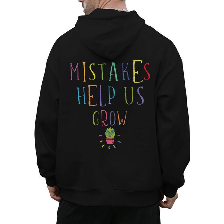 Growth Mindset Shirt For Teacher Mistakes Help Us Grow Men's Hoodie Back Print