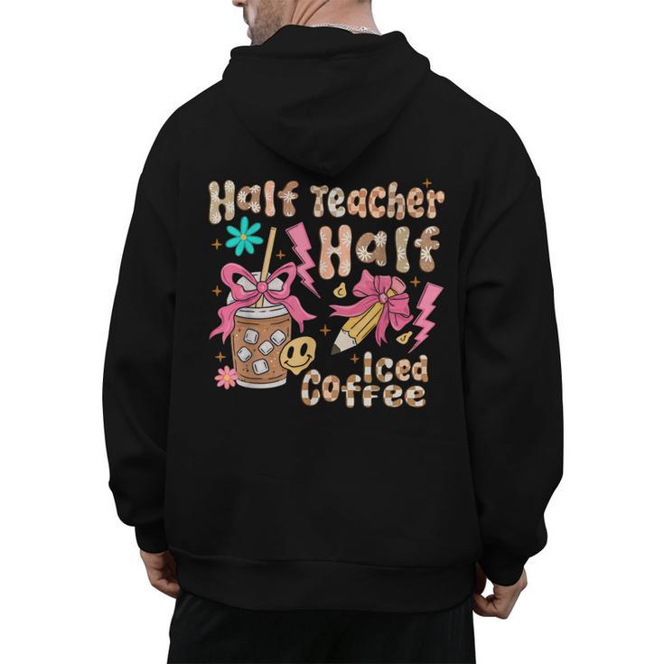 Half Teacher Half Iced Coffee Back To School Men's Hoodie Back Print