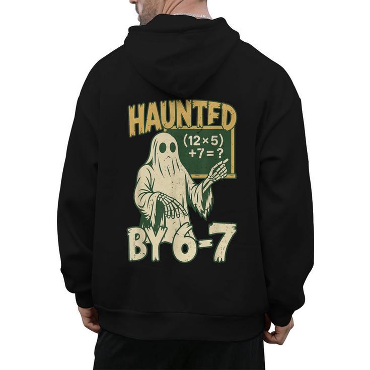 Halloween Costume Haunted By 67 Ghost Math Teacher Professor Men's Hoodie Back Print