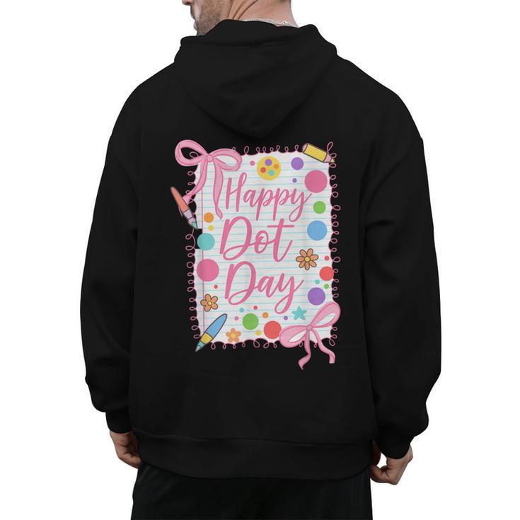 Happy Dot Day Bow Coquette For Teacher Girls Men's Hoodie Back Print