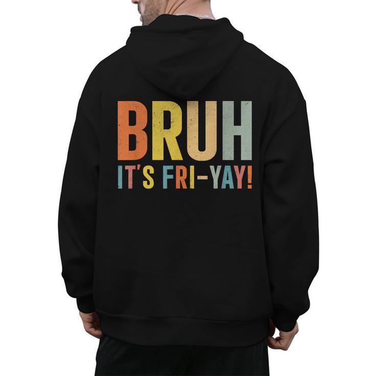 Happy Friyay Teacher Shirt Cute Teacher Fashion Bruh Fri-Yay Men's Hoodie Back Print, trending gift