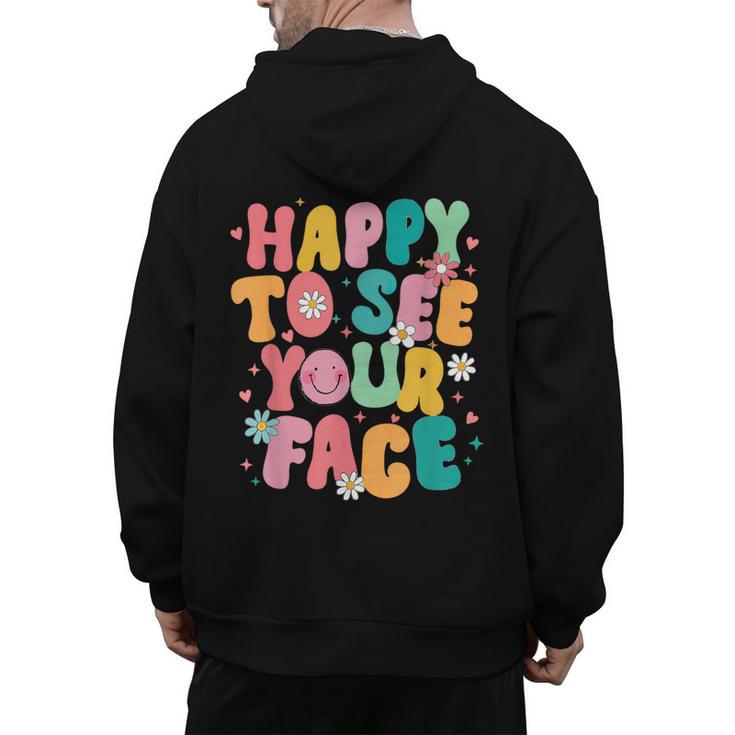 Happy To See Your Face Teacher Disco Ball Back To School Men's Hoodie Back Print