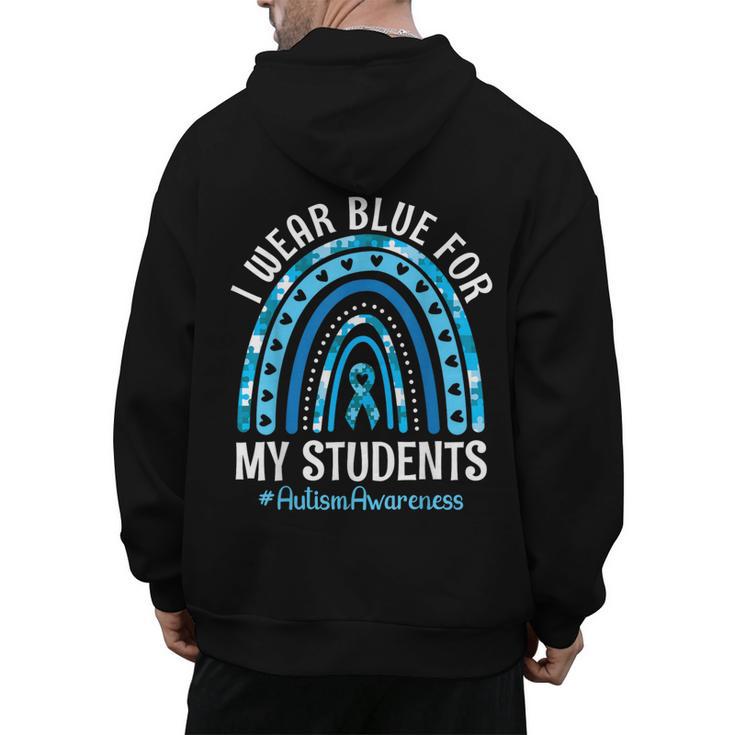 Happy Teacher I Wear Blue For My Students Autism Awareness Men's Hoodie Back Print