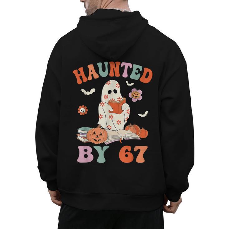 Haunted By 67 Boo Ghost Teacher 6 7 Halloween Costume Men's Hoodie Back Print