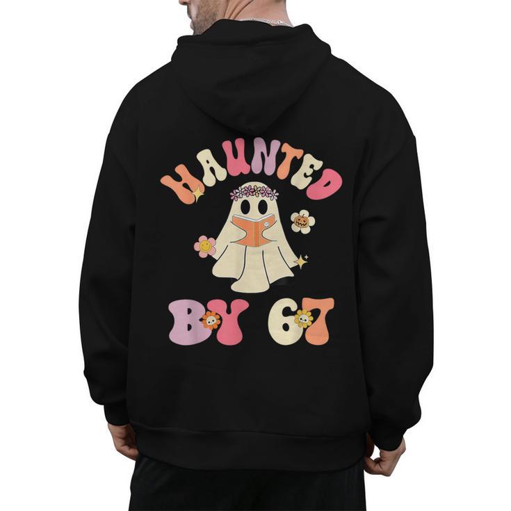 Haunted By 67 Meme Six Seven 6 7 Halloween Teachers Men's Hoodie Back Print