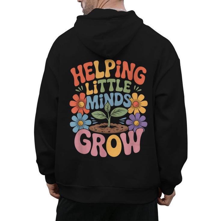 Helping Little Minds Grow Teacher First Day Back To School Men's Hoodie Back Print