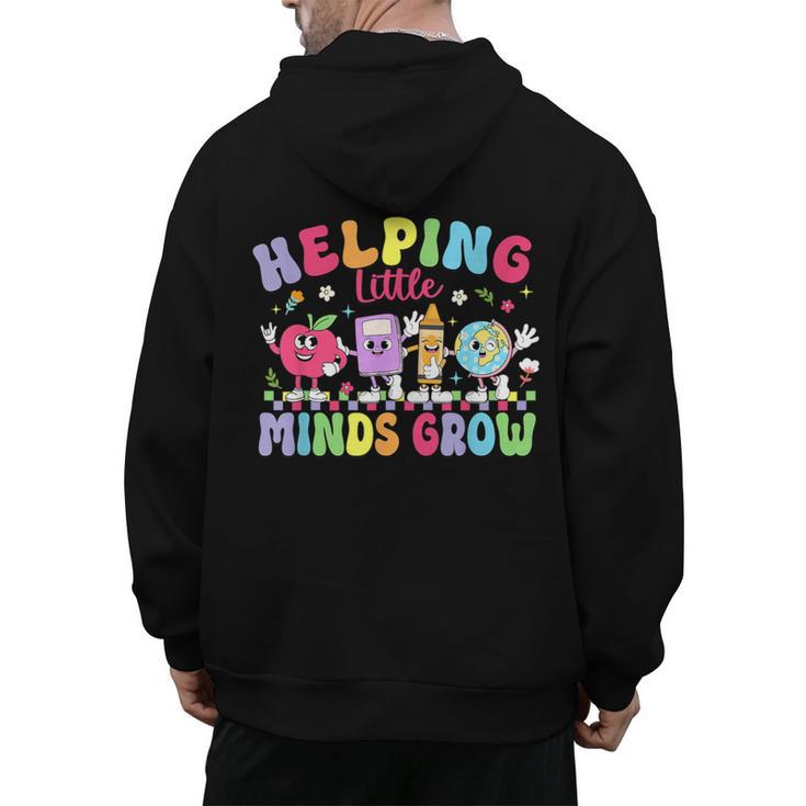 Helping Little Minds Grow Teacher Life Back To School Men's Hoodie Back Print