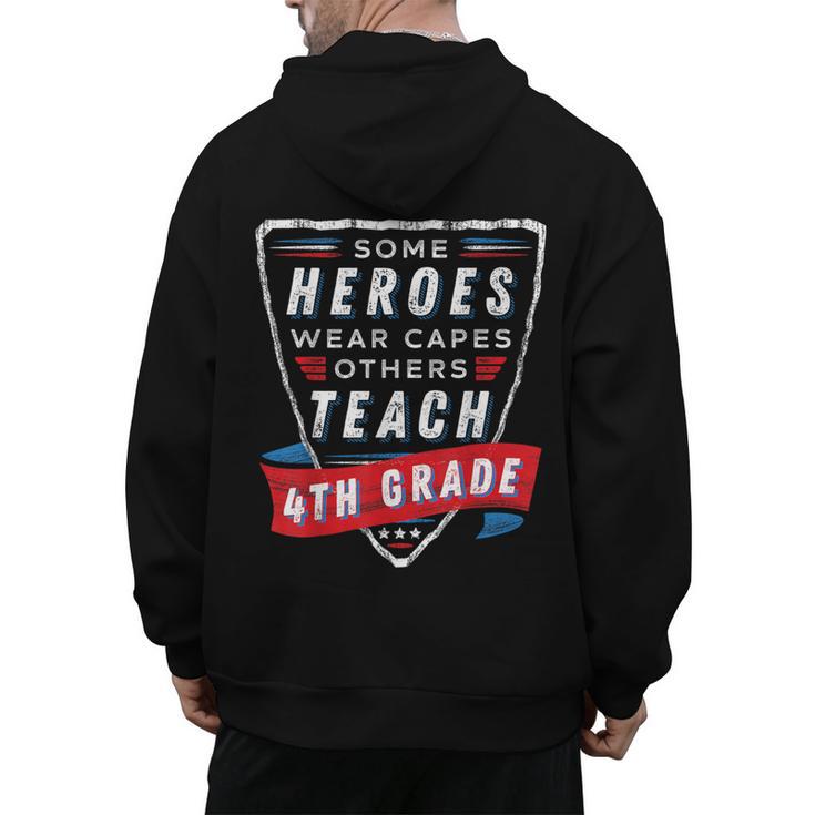 Some Heroes Wear Capes Others Teach 4th Grade Teacher Men Women Kids Men's Hoodie Back Print