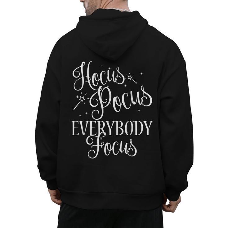 Hocus Pocus Everybody Focus Teacher Halloween Shirt Men's Hoodie Back Print