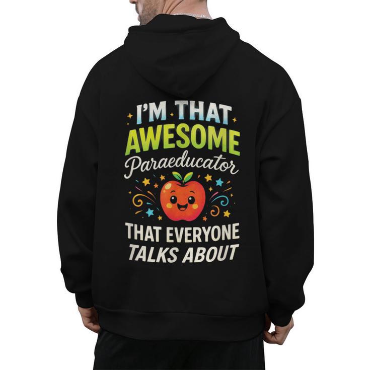 I'm That Awesome Paraeducator Teacher Men's Hoodie Back Print