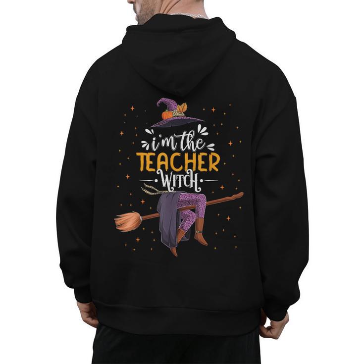 Im The Teacher Witch Halloween Matching Group Costume Men's Hoodie Back Print