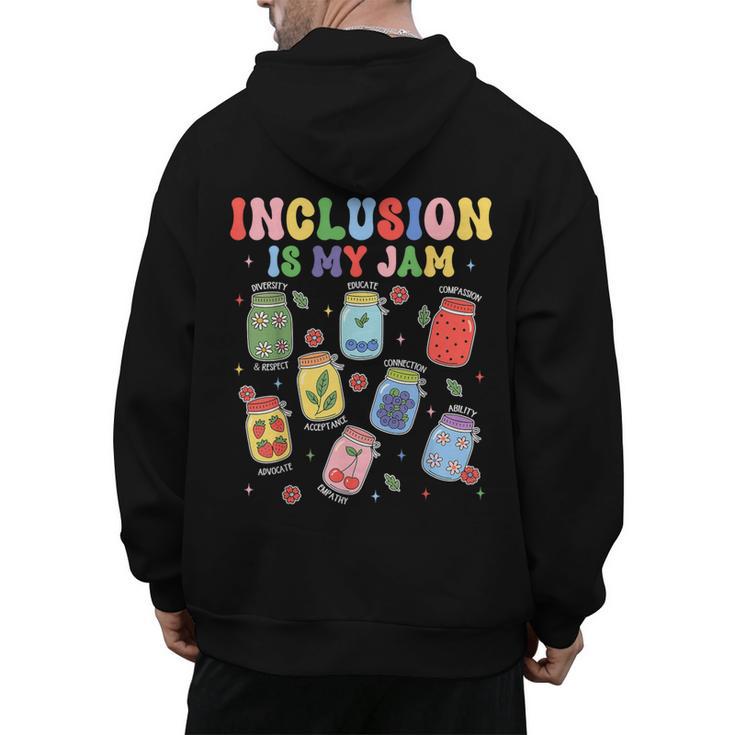Inclusion Is My Jam SPED Teacher Special Education Life Men's Hoodie Back Print
