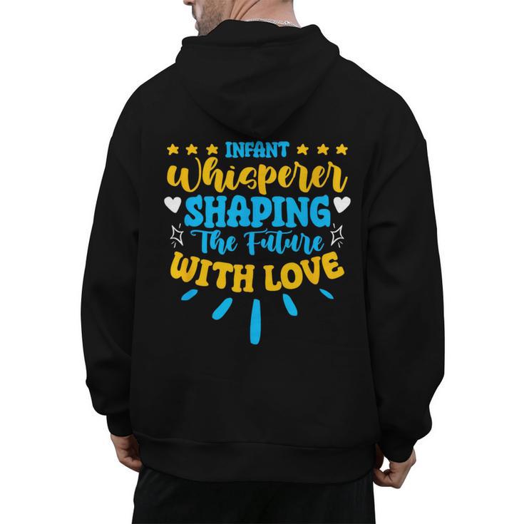 Infant Whisperer Daycare School Childcare Infant Teacher Men's Hoodie Back Print