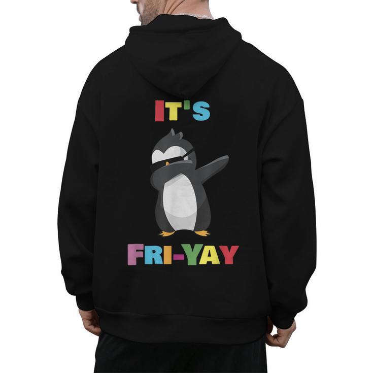 It's Fri-Yay Dabbing Penguin Friday Weekend Teacher Student Men's Hoodie Back Print