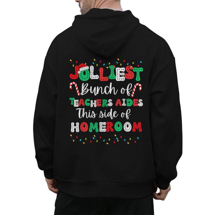 Jolliest Bunch Of Teachers Aides This Side Of Homeroom Men's Hoodie Back Print