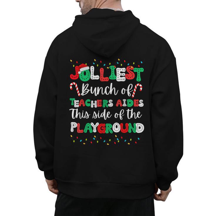 Jolliest Bunch Of Teachers Aides This Side Of The Playground Men's Hoodie Back Print