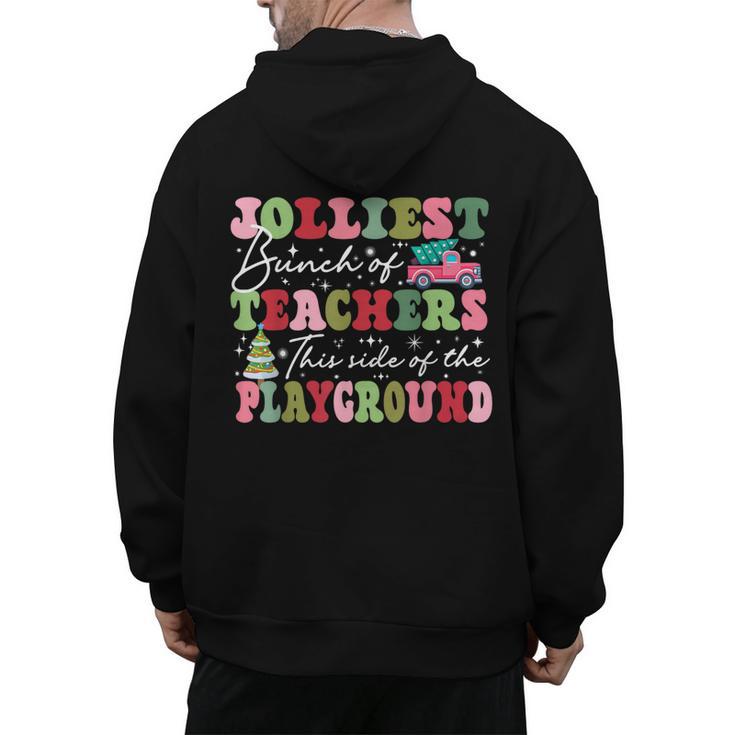 Jolliest Bunch Of Teachers This Side Of The Playground X-Mas Men's Hoodie Back Print