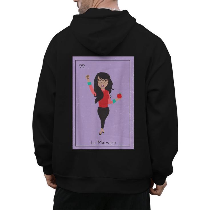 La Maestra Mexican Bingo Card Teacher Lottery Card Men's Hoodie Back Print