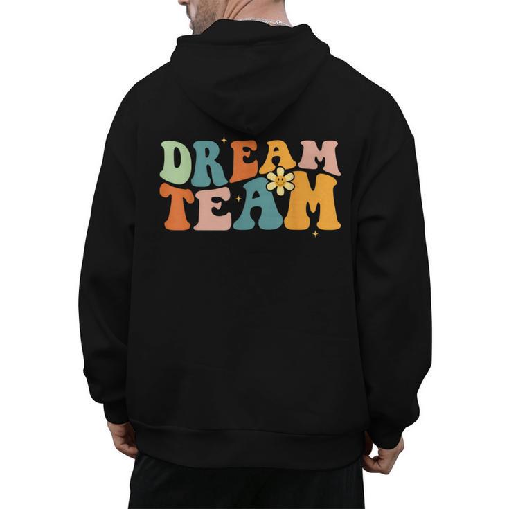 Last Day Of School Back To School Dream-Team Teacher Kids Men's Hoodie Back Print
