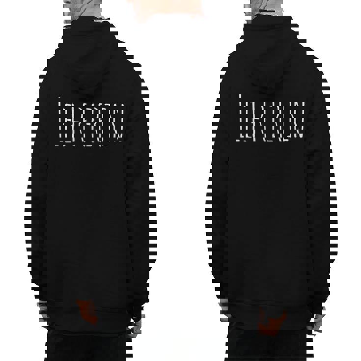 Lehrerin Female German Teacher Men&#x27;s Hoodie Back Print