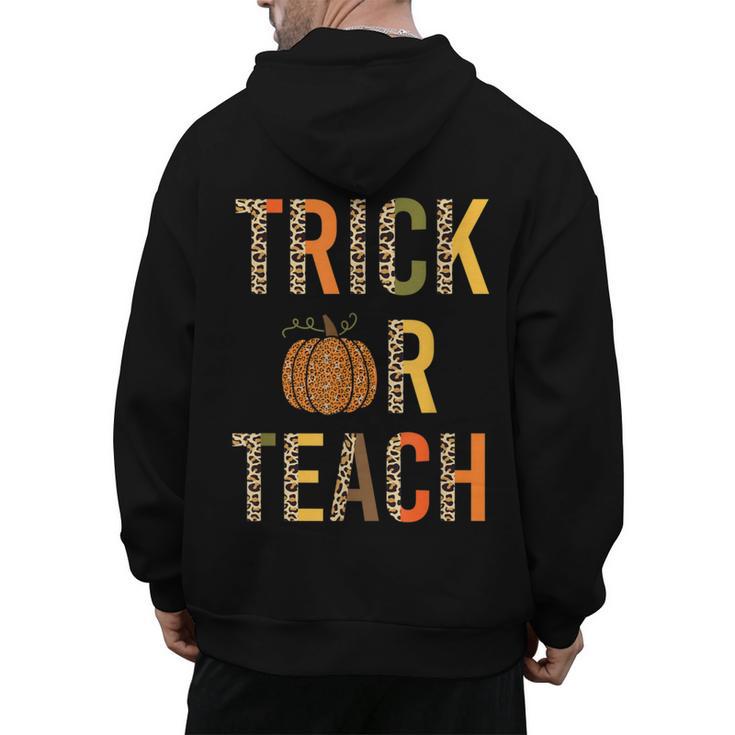 Leopard Trick Or Teach Halloween Teacher Costume Women Men's Hoodie Back Print