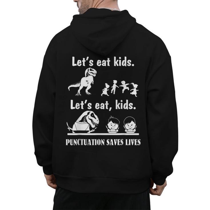 Let's Eat Kids Fun Dinosaurs Grammar Teacher Men's Hoodie Back Print