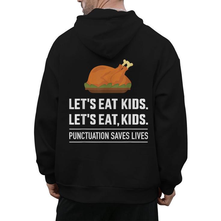Let's Eat Kids Grammar For Thanksgiving Teacher Men's Hoodie Back Print