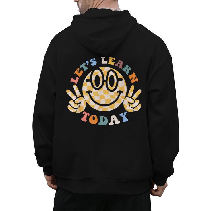 Let's Learn Today First Day Of School For Teacher Student Men's Hoodie Back Print