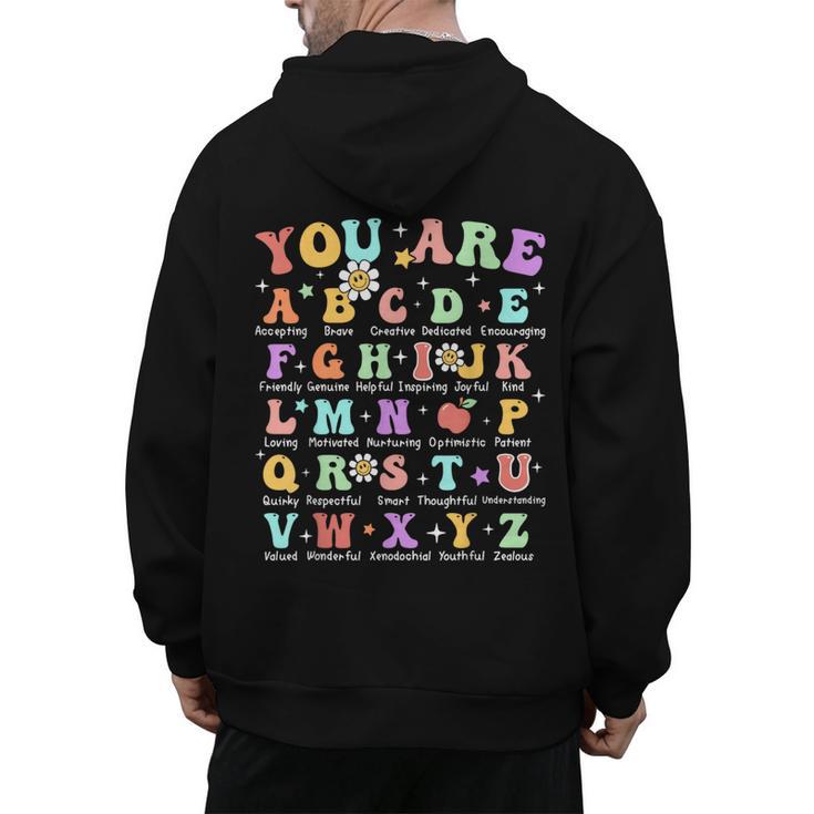 You Are Letters Alphabet Learn ABCs Inspiration Teacher Life Men's Hoodie Back Print