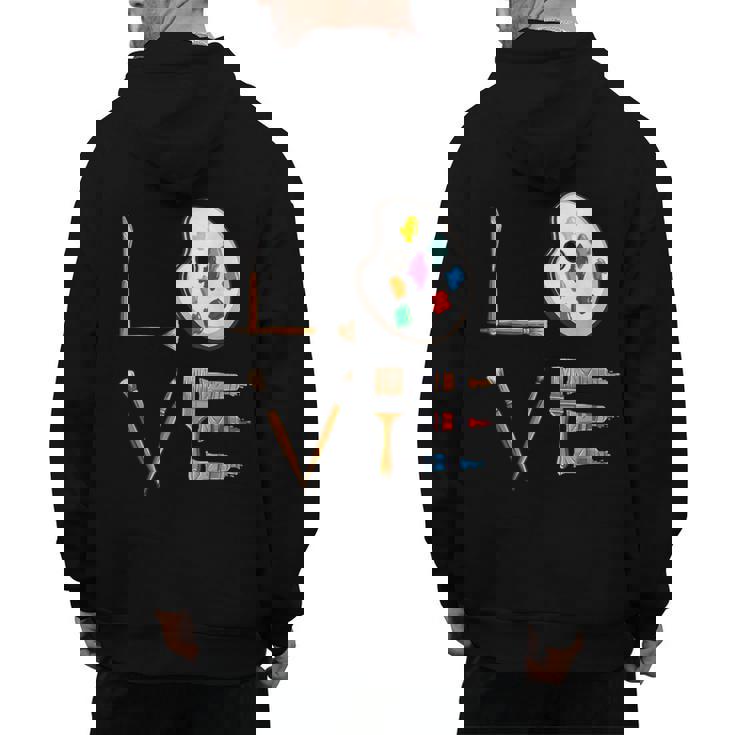 Love Art For Artist Art Teacher Men&#x27;s Hoodie Back Print