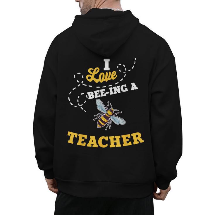 I Love Bee-Ing A Teacher Honey Bee Job Profession Men's Hoodie Back Print