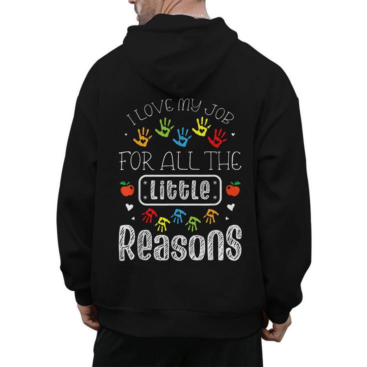 I Love My Job For All The Little Reasons Kid Daycare Teacher Men's Hoodie Back Print, trending gift I Love My Job For All The Little Reasons Kid Daycare Teacher Men's Hoodie Back Print, trending gift