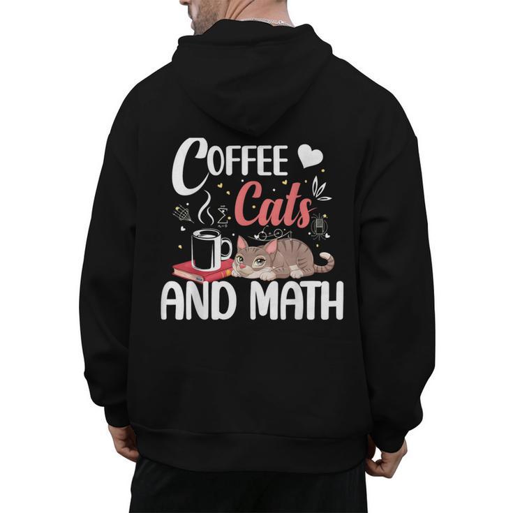 I Love Math Cats And Coffee Heart Mathematics Teacher Men's Hoodie Back Print