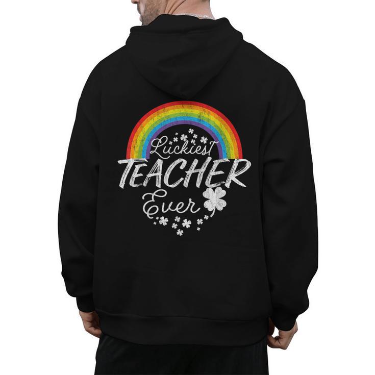 Luckiest Teacher Ever Rainbow- St Patricks Day Teacher Men's Hoodie Back Print