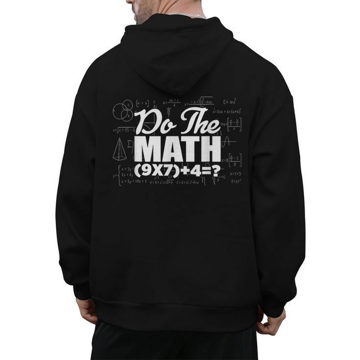 Do The Math 67 Meme Six Seven Men Women Teacher Men's Hoodie Back Print