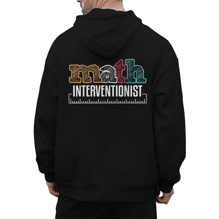 Math Interventionist Teacher Mathematics Men's Hoodie Back Print