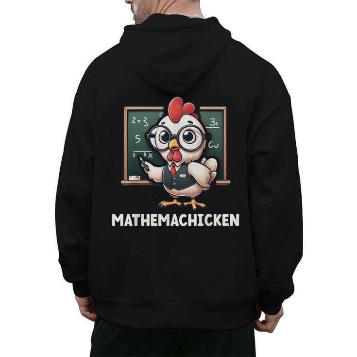 Math Teacher Chicken Mathemachicken Pun Men's Hoodie Back Print