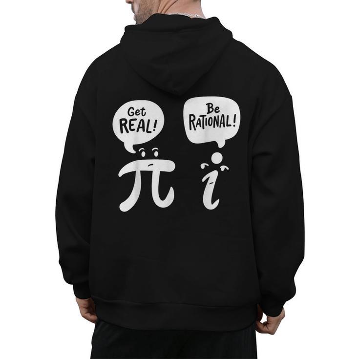 Math Teacher Math Student Be Real Get Rational Men's Hoodie Back Print
