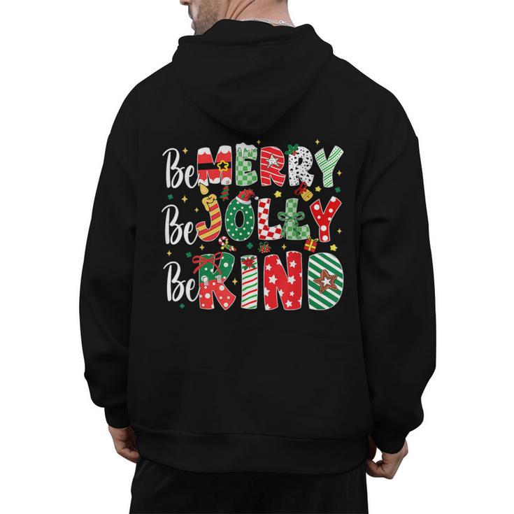 Be Merry Be Jolly Be Kind Merry Christmas Teacher Xmas PJs Men's Hoodie Back Print