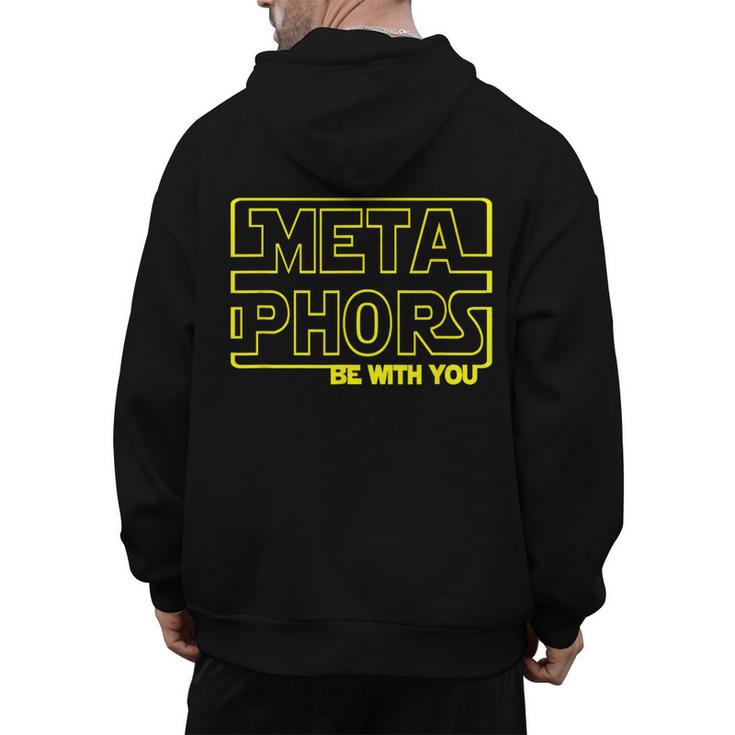 Metaphors Be With You English Teacher Shirts T-Shirt Men's Hoodie Back Print